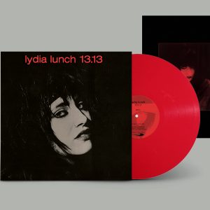 Lydia Lunch - 13.13 Limited Vinyl