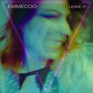 Emmecoo - Leave It