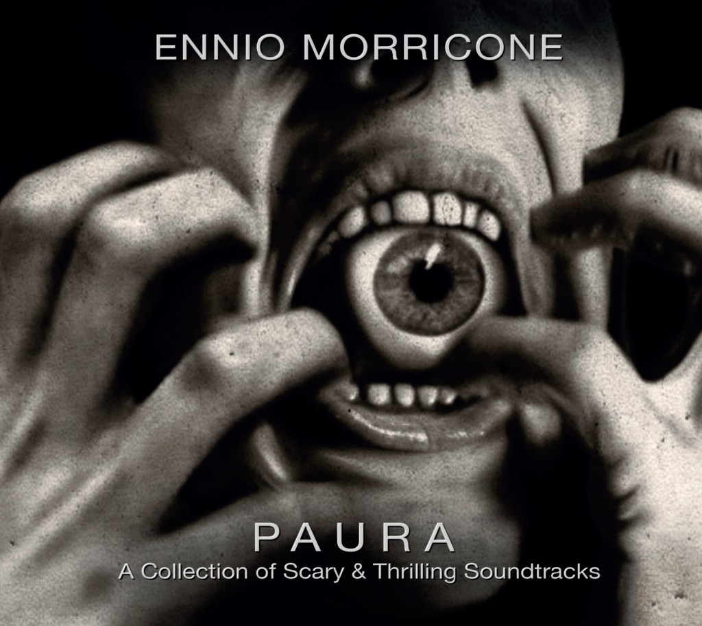 Ennio Morricone - Paura: A Collection of Scary & Thrilling Soundtracks - CD