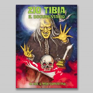 Zio Tibia - Il Documentario - DVD